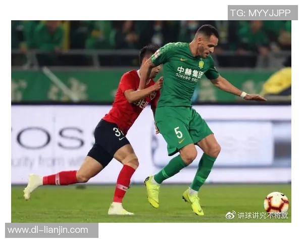 北京中赫国安迎战深圳队全力争胜展现球队实力与斗志